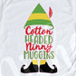 * Elf Cotton Headed Ninny Muggins Decal