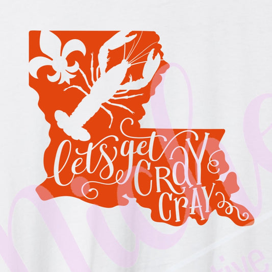 * Let's Get Cray Cray Decal