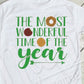 * Most Wonderful Time Decal