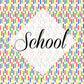 *School Vinyl Collection (SCH)