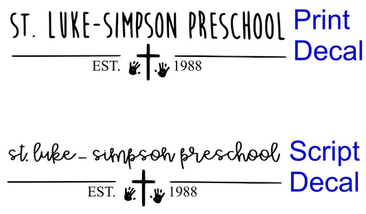 # Custom Decal for St. Luke Simpson Preschool